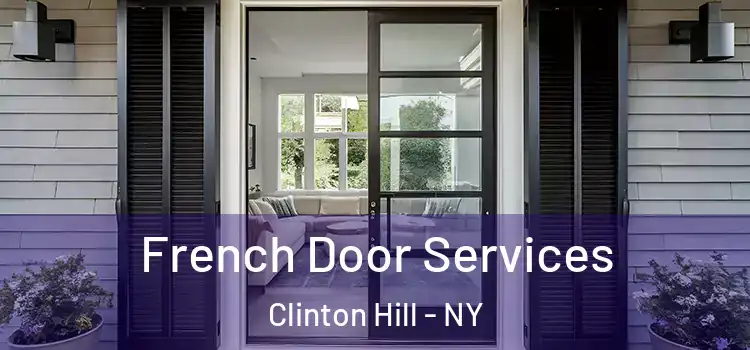 French Door Services Clinton Hill - NY