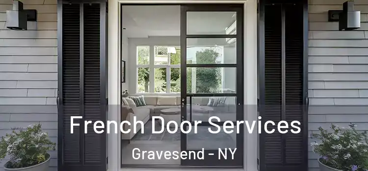 French Door Services Gravesend - NY