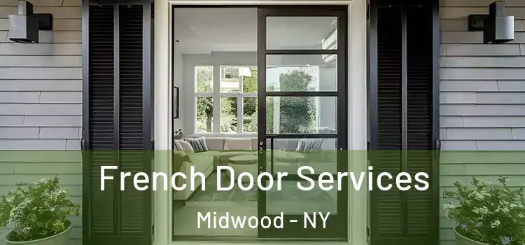  French Door Services Midwood - NY