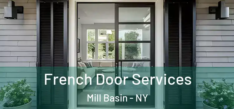French Door Services Mill Basin - NY