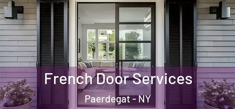 French Door Services Paerdegat - NY