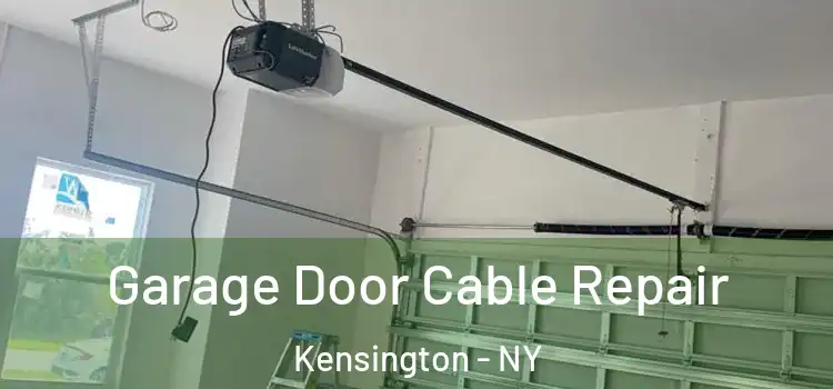  Garage Door Cable Repair Kensington - NY