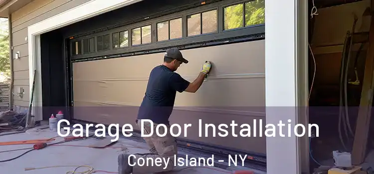  Garage Door Installation Coney Island - NY