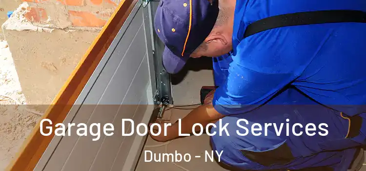  Garage Door Lock Services Dumbo - NY