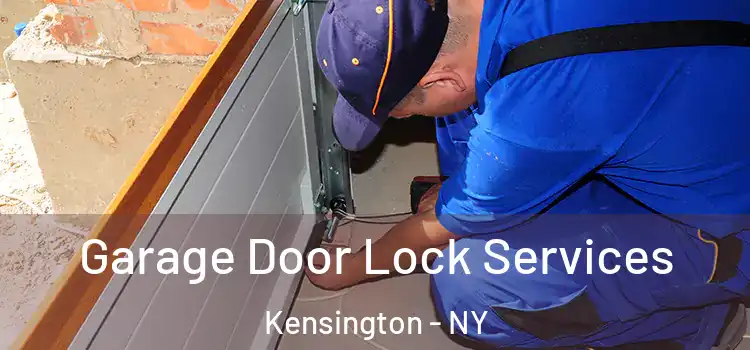  Garage Door Lock Services Kensington - NY