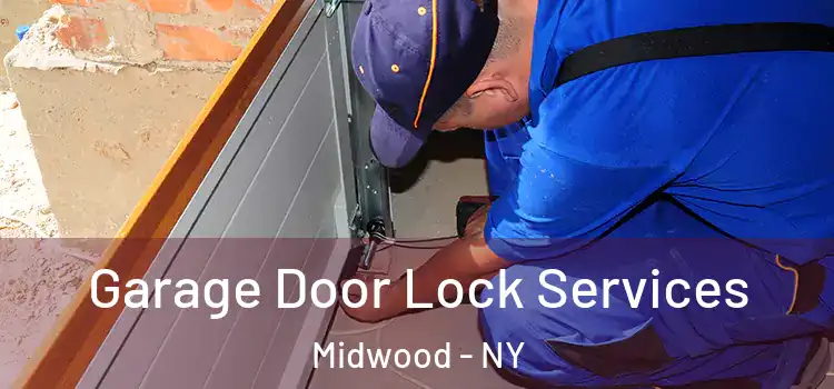 Garage Door Lock Services Midwood - NY