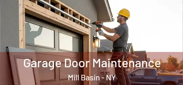  Garage Door Maintenance Mill Basin - NY