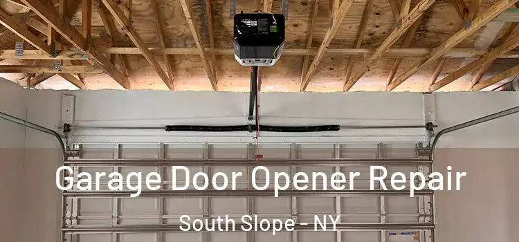  Garage Door Opener Repair South Slope - NY