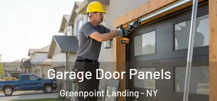 Garage Door Panels Greenpoint Landing - NY