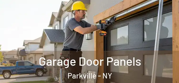  Garage Door Panels Parkville - NY