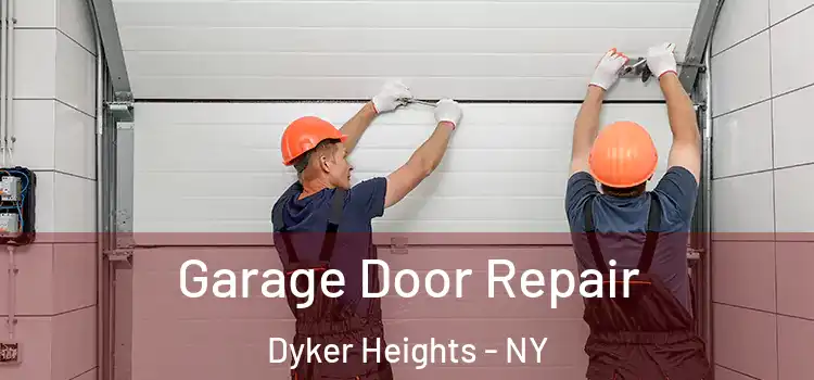 Garage Door Repair Dyker Heights - NY