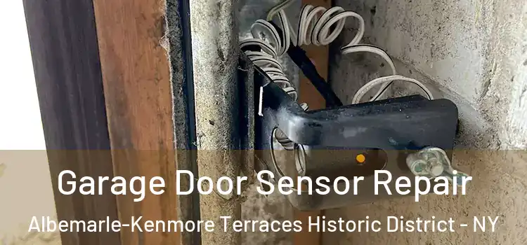  Garage Door Sensor Repair Albemarle-Kenmore Terraces Historic District - NY