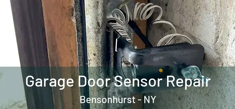 Garage Door Sensor Repair Bensonhurst - NY