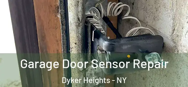  Garage Door Sensor Repair Dyker Heights - NY