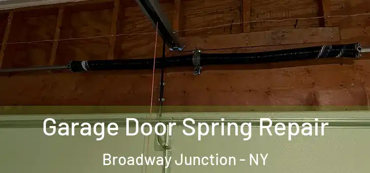  Garage Door Spring Repair Broadway Junction - NY