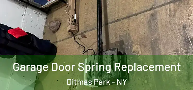  Garage Door Spring Replacement Ditmas Park - NY