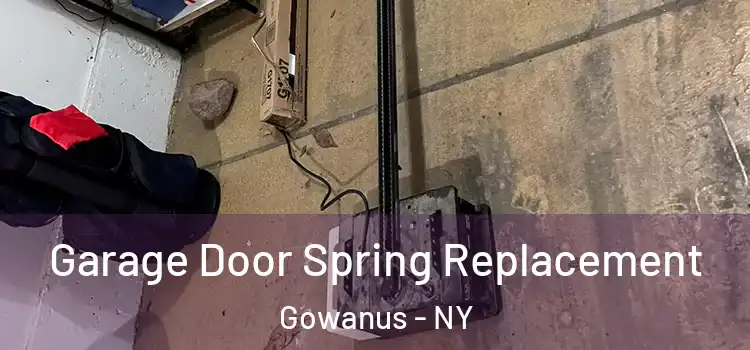  Garage Door Spring Replacement Gowanus - NY