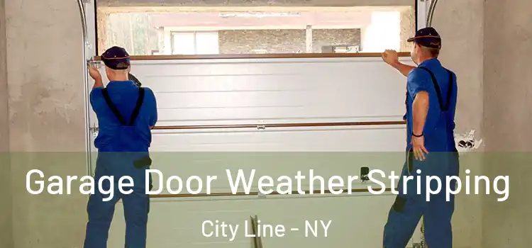  Garage Door Weather Stripping City Line - NY