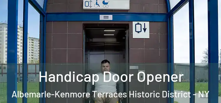 Handicap Door Opener Albemarle-Kenmore Terraces Historic District - NY