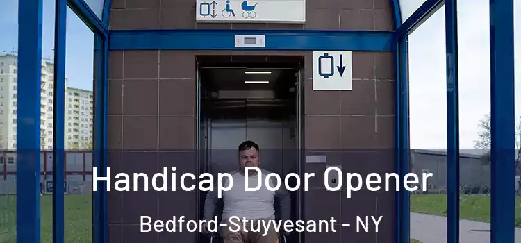  Handicap Door Opener Bedford-Stuyvesant - NY