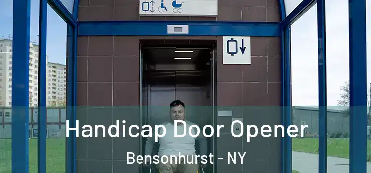 Handicap Door Opener Bensonhurst - NY