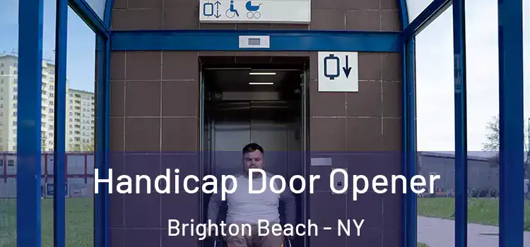 Handicap Door Opener Brighton Beach - NY