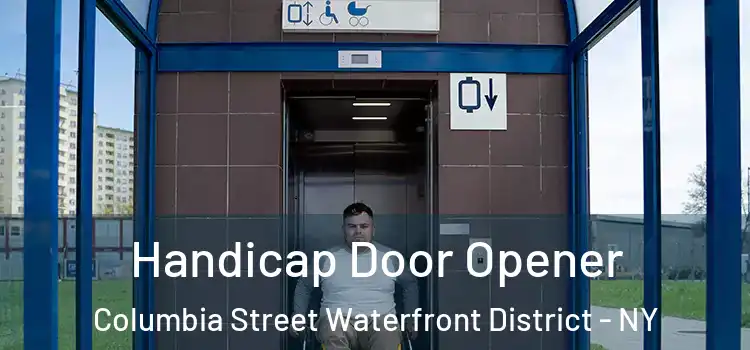 Handicap Door Opener Columbia Street Waterfront District - NY