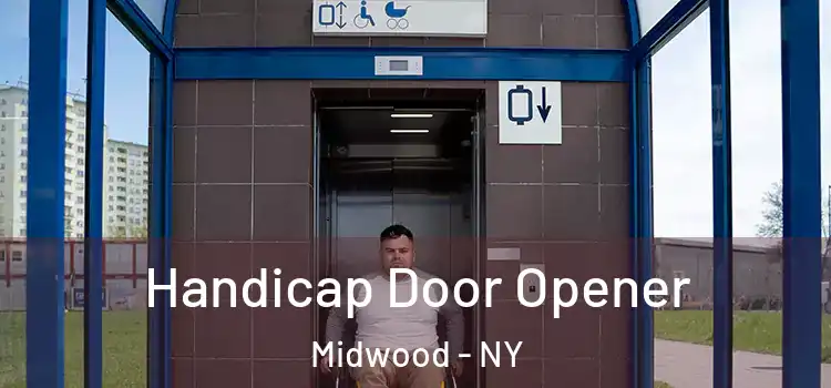 Handicap Door Opener Midwood - NY