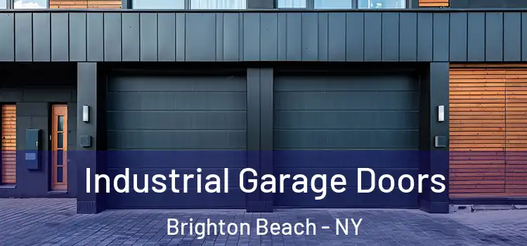  Industrial Garage Doors Brighton Beach - NY