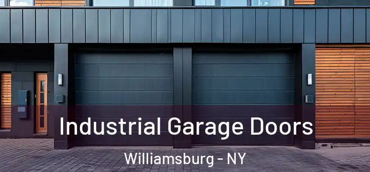  Industrial Garage Doors Williamsburg - NY