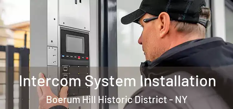  Intercom System Installation Boerum Hill Historic District - NY