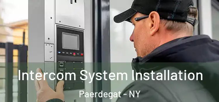 Intercom System Installation Paerdegat - NY