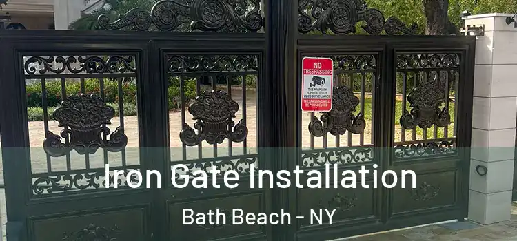 Iron Gate Installation Bath Beach - NY