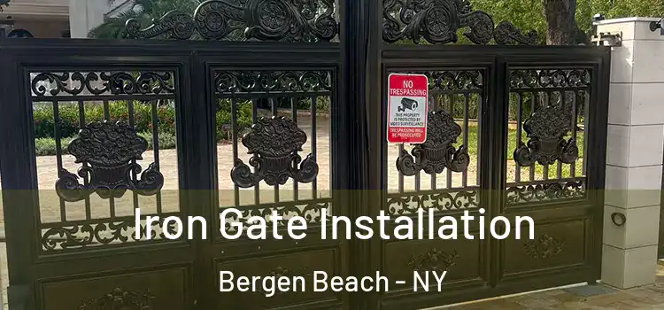 Iron Gate Installation Bergen Beach - NY