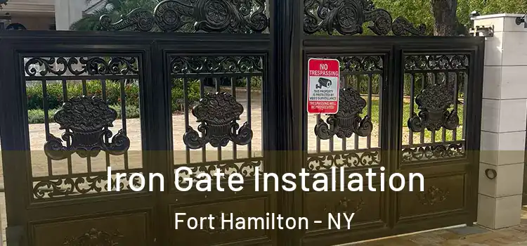 Iron Gate Installation Fort Hamilton - NY