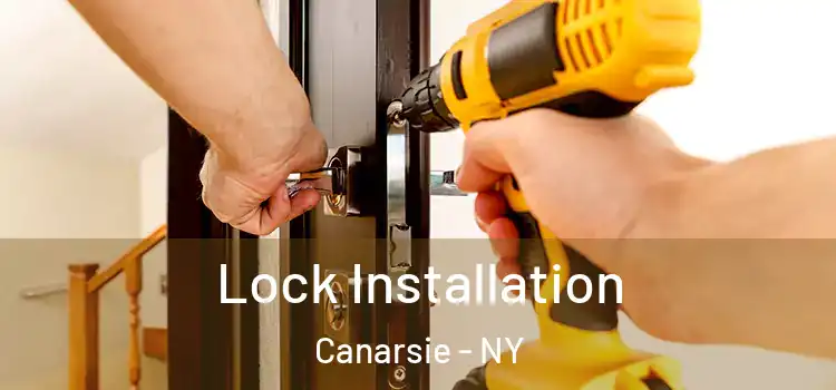 Lock Installation Canarsie - NY