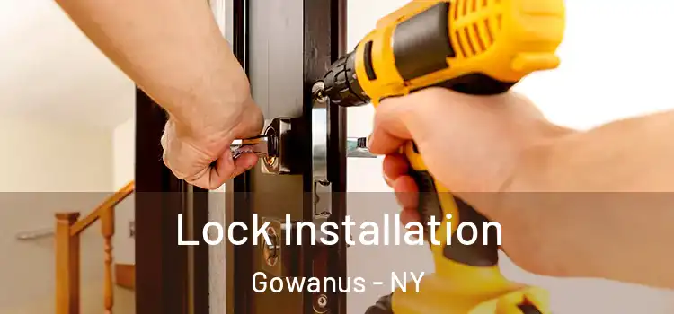 Lock Installation Gowanus - NY