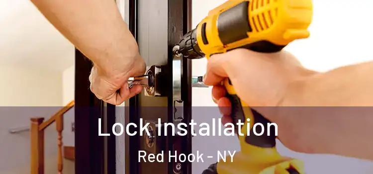 Lock Installation Red Hook - NY