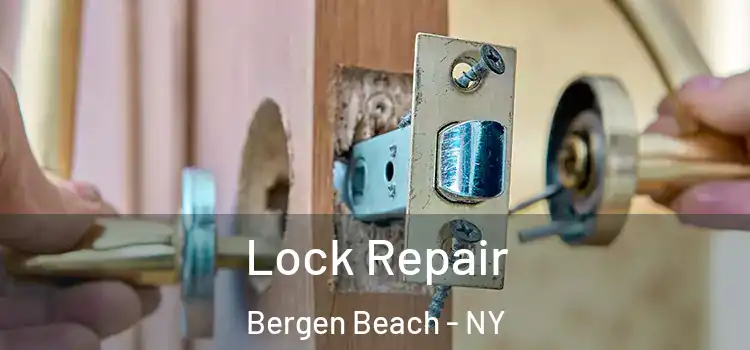 Lock Repair Bergen Beach - NY
