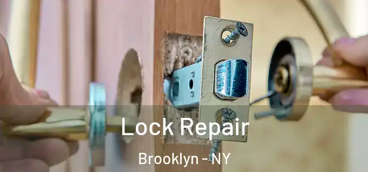 Lock Repair Brooklyn - NY