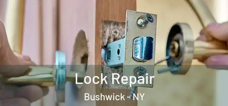  Lock Repair Bushwick - NY