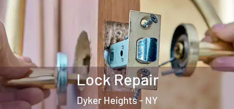 Lock Repair Dyker Heights - NY