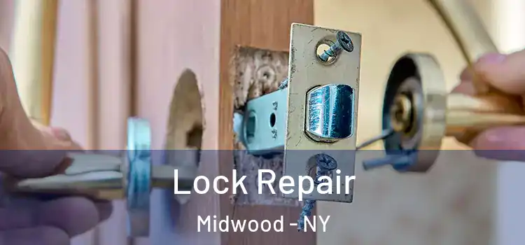 Lock Repair Midwood - NY