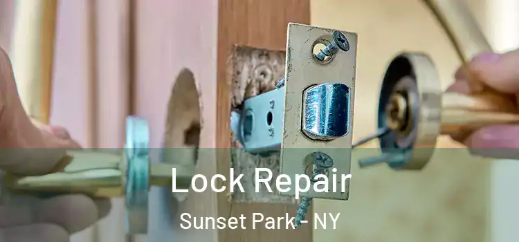 Lock Repair Sunset Park - NY
