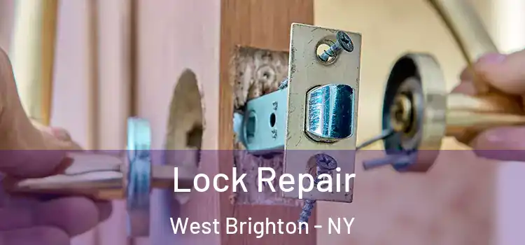 Lock Repair West Brighton - NY