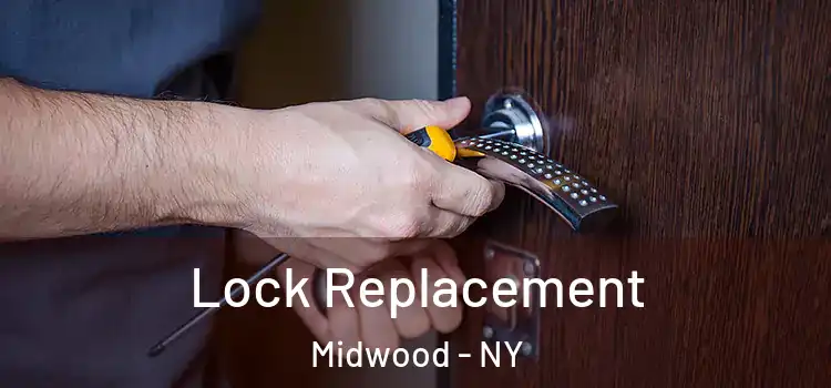 Lock Replacement Midwood - NY