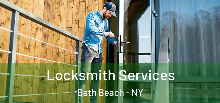  Locksmith Services Bath Beach - NY