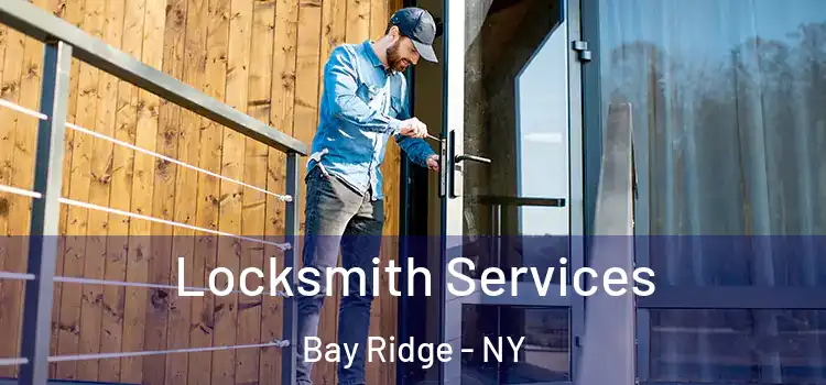  Locksmith Services Bay Ridge - NY