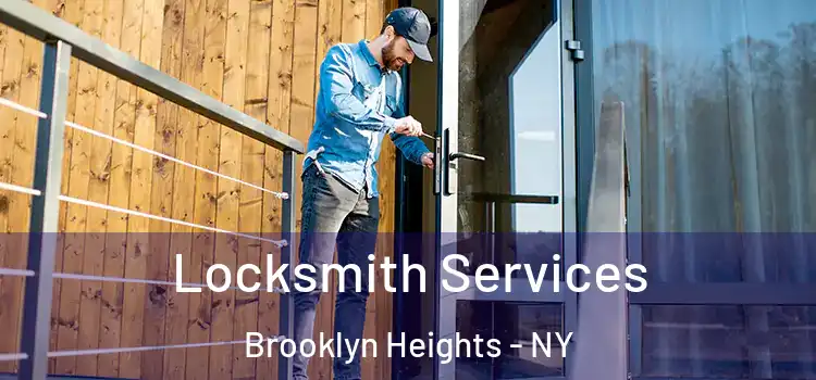  Locksmith Services Brooklyn Heights - NY