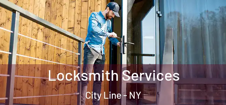  Locksmith Services City Line - NY